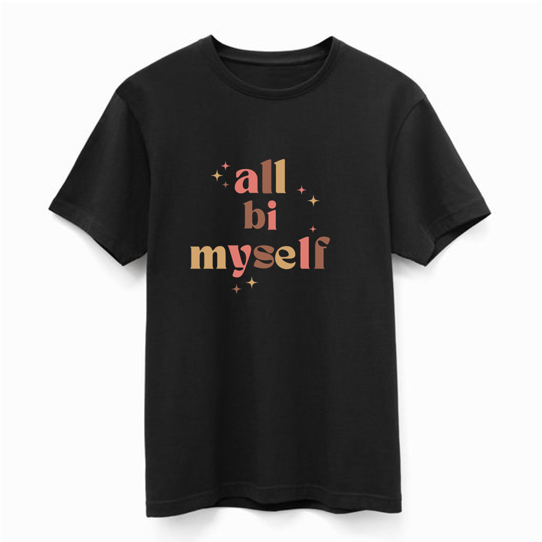 All Bi Myself T Shirt