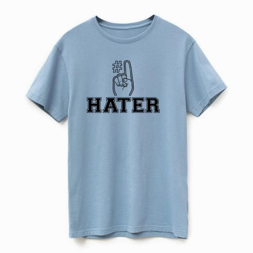 #1 Hater T Shirt
